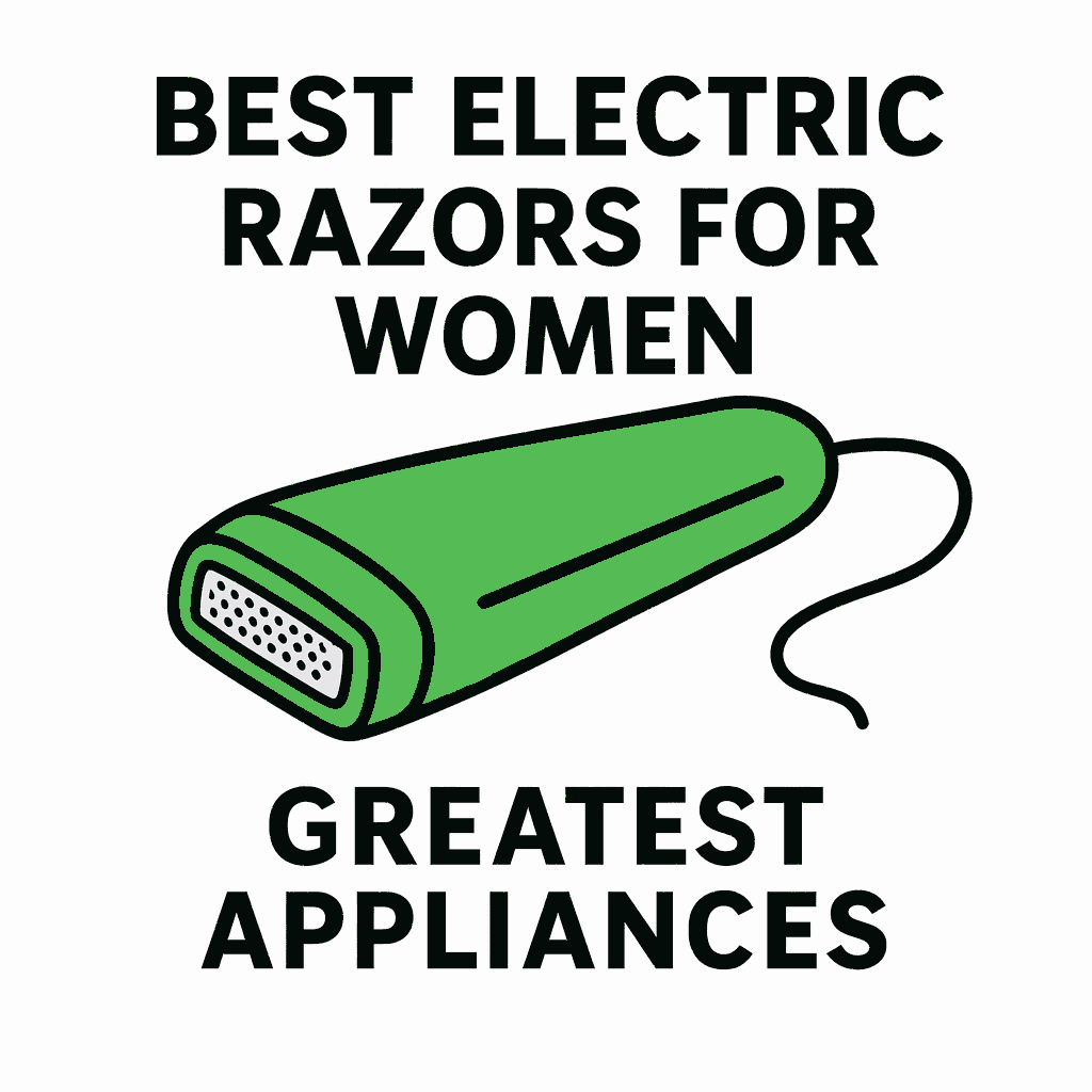 Best Electric Razors for Women 2025 — comparison overview